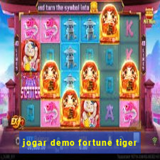 jogar demo fortune tiger